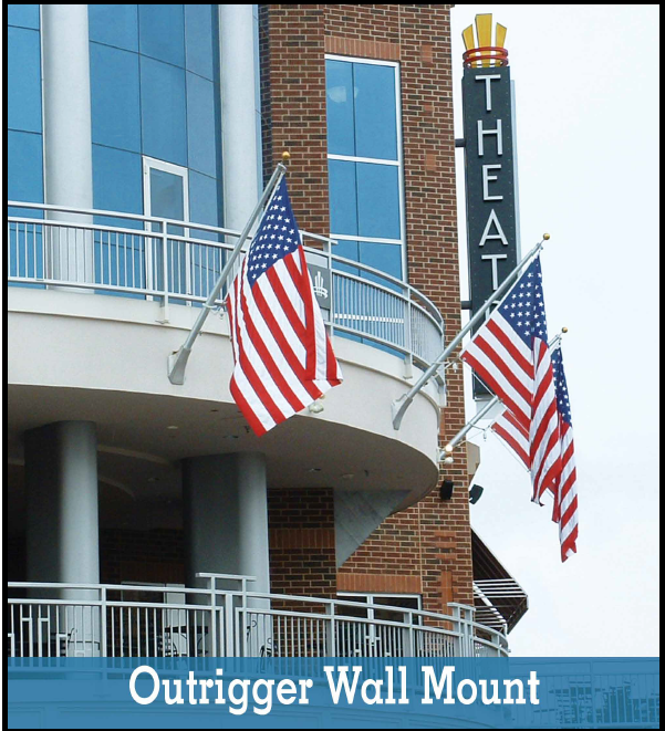 Outrigger Wall Mount Flagpoles by Concord